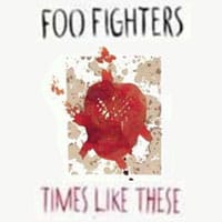 Times Like These Guitar Lesson – Foo Fighters