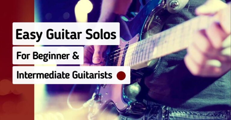 51 easy guitar solos for beginner (and intermediate) guitarists